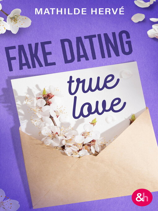 Title details for Fake Dating, True Love by Mathilde Hervé - Available